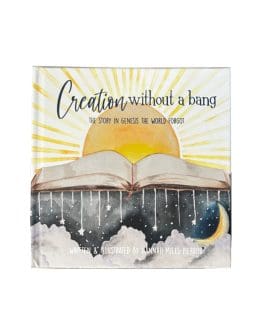 Creation Without a Bang - The Story in Genesis the World Forgot/ by Hannah Pierrou